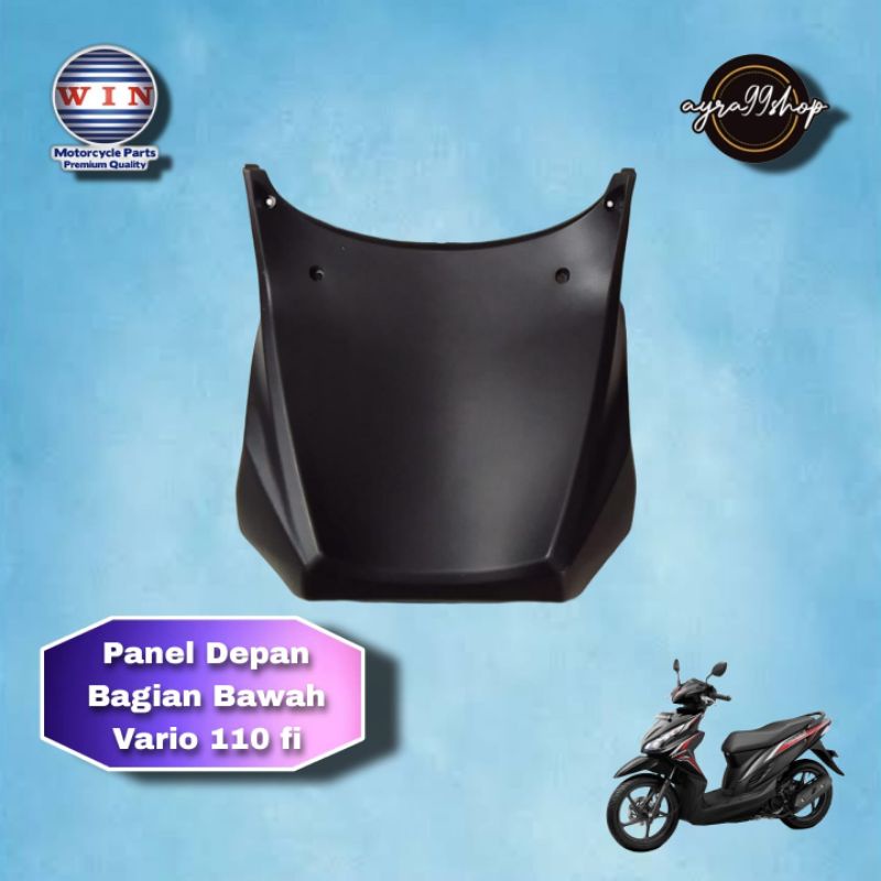 Panel Depan Bagian Bawah Honda Vario 110 Fi Murah Sesuai Foto Dan Vidio Panel Depan Bagian Bawah Vario 110 Fi WIN