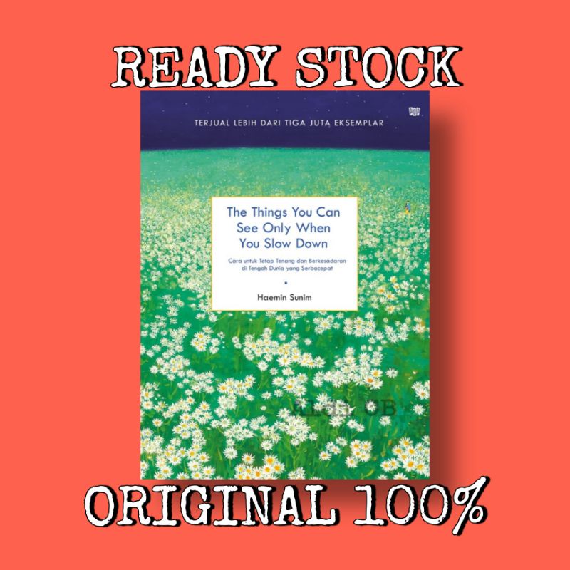 The Things You Can See Only When You Slow Down