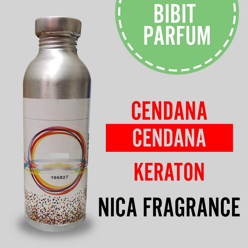 Bibit Parfum Murni CENDANA KERATON - CENDANA Nica Fragrance 250ml Segel Pabrik