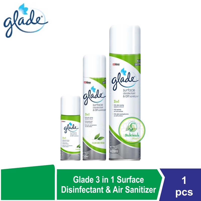 Glade 3 in 1 Surface Disinfectant &amp; Air Sanitizer 400ml / 250ml / 140ml