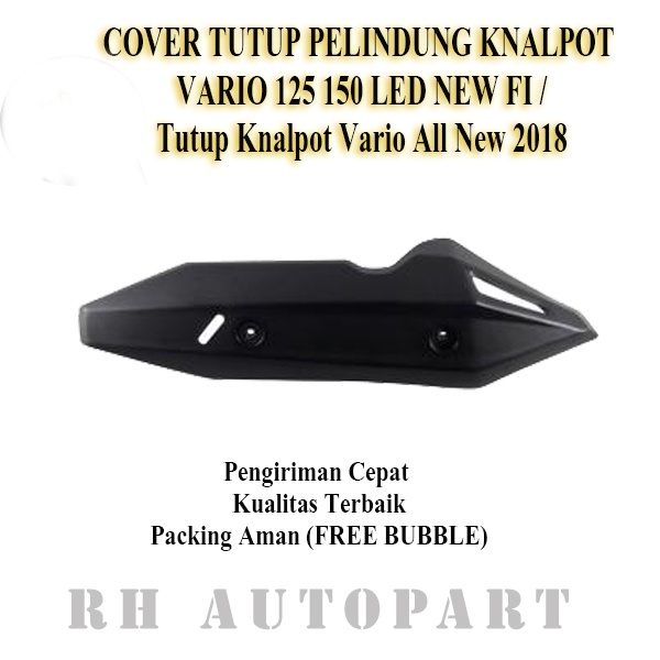 TAMENG COVER TUTUP KNALPOT VARIO 150 LED keyless  COVER TUTUP KNALPOT VARIO 125 LED KEYLESS 2018 - 2021