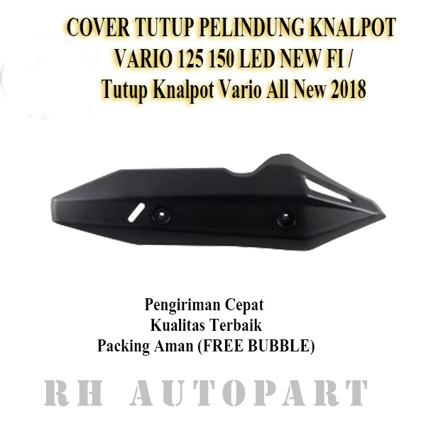 TAMENG COVER TUTUP KNALPOT VARIO 150 LED keyless  COVER TUTUP KNALPOT VARIO 125 LED KEYLESS 2018 - 2021