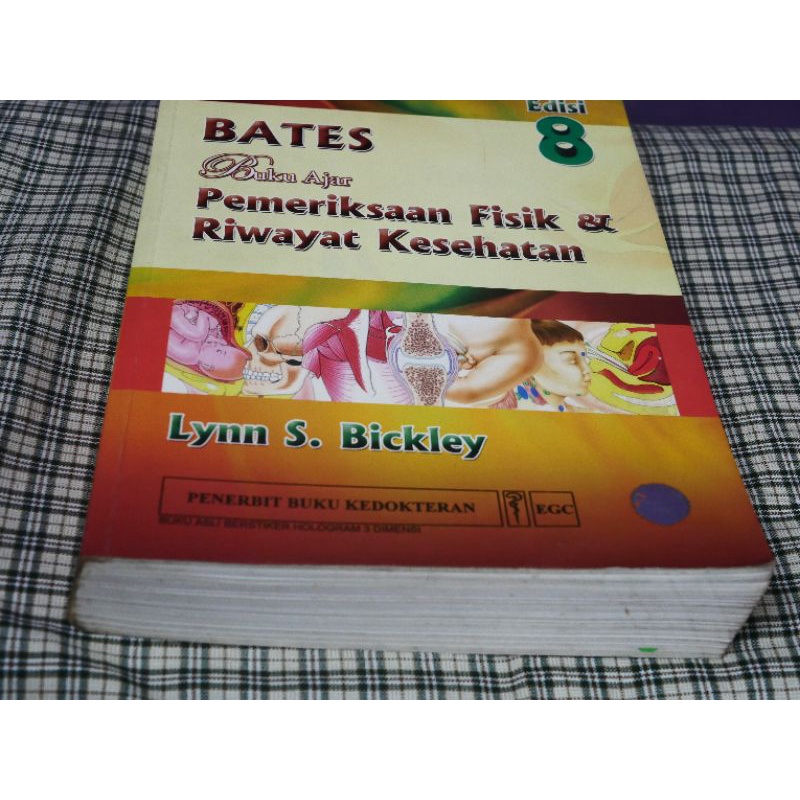 BATES. Buku Ajar Pemeriksaan Fisik & Riwayat Kesehatan ed.8