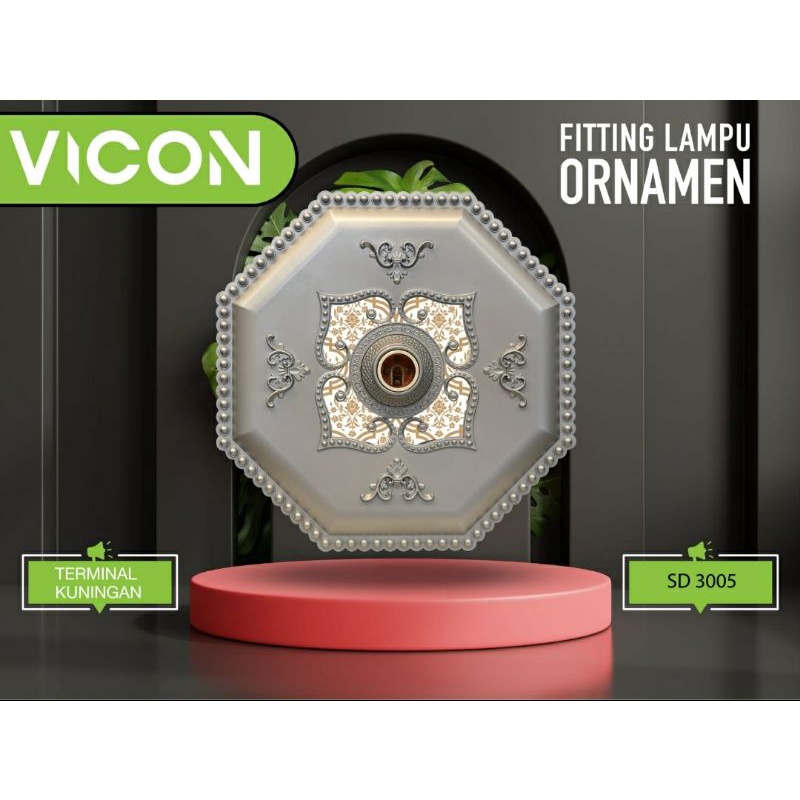 Fitting Lampu Ornamen "VICON"