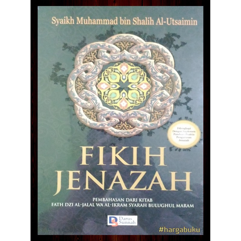 Fiqih - Fikih Jenazah ORIGINAL - Penerbit Darus Sunnah
