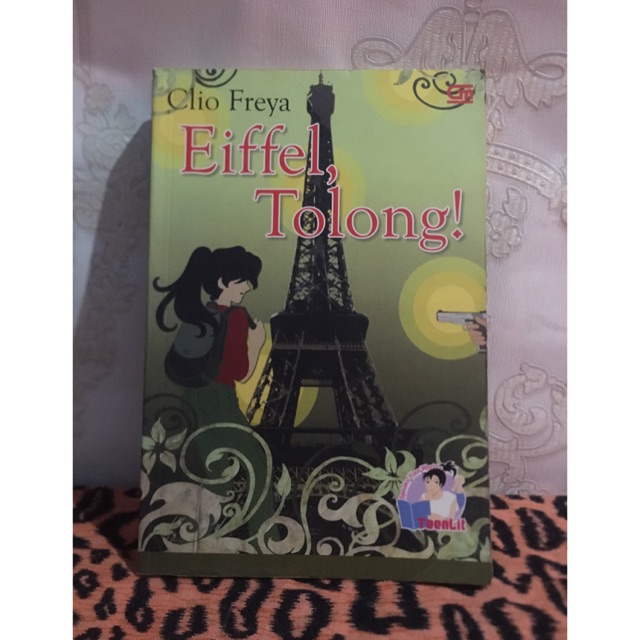 NOVEL TEENLIT EIFFEL, TOLONG - CLIO FREYA