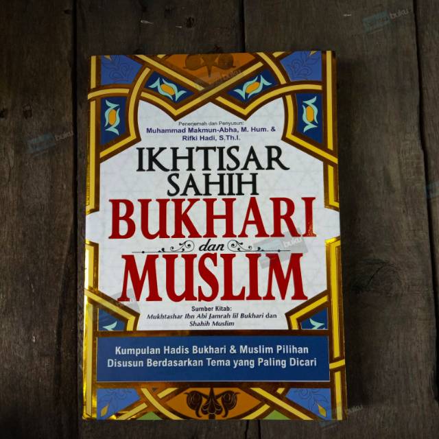 Ikhtisar Sahih Bukhari dan Muslim