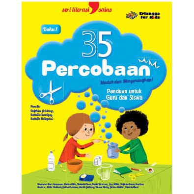 005000010 - BUKU ERLANGGA (ORIGINAL) 35 PERCOBAAN MUDAH & MENYENANGKAN PEROBAAN SAINS ANAK