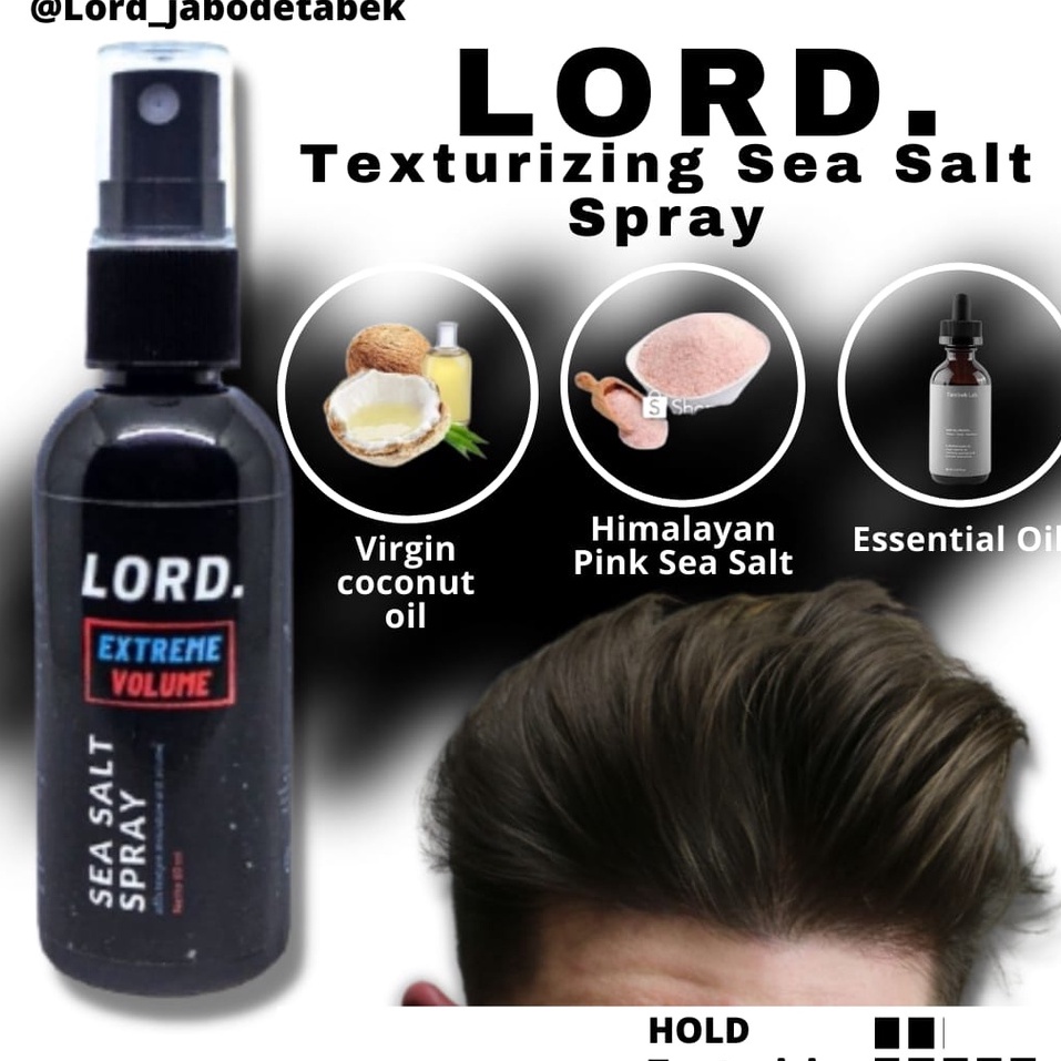 HOT ITEM LORD Hair Sea Salt Spray Texturizing 60ml Ekstrak Essential Oil dan Aloe Vera Strong Hold dan Bervolume Tahan lama Aroma Parfum Ternama