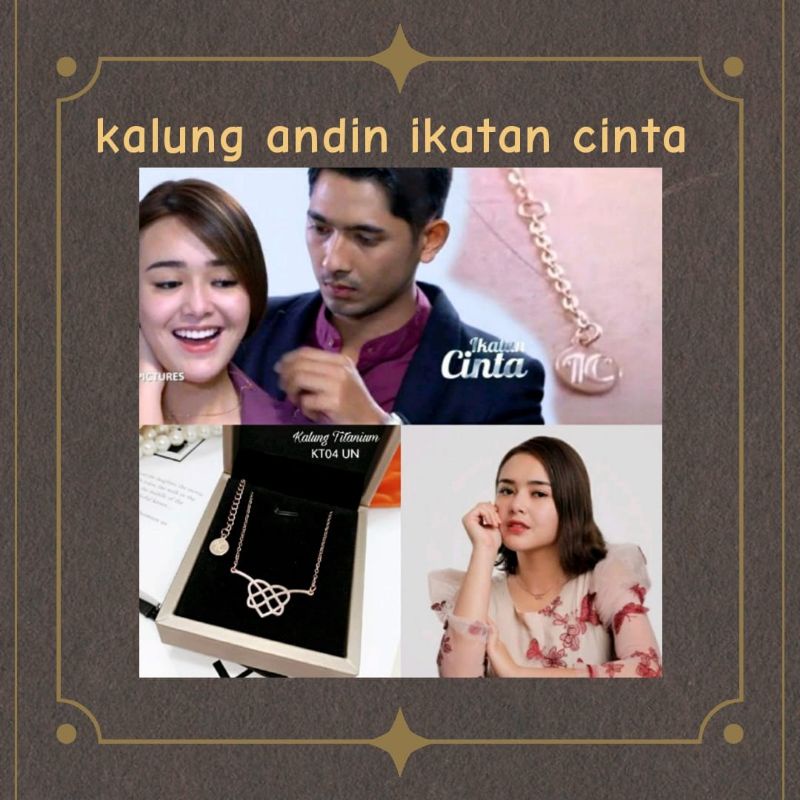 kalung ikatan cinta/kalung andin/anti karat/andin necklace