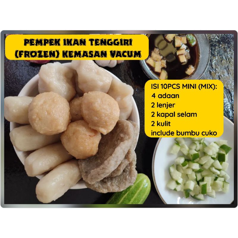 

Termurah!! Pempek tenggiri/Dos isi 10 pcs (incl bumbu cuko)