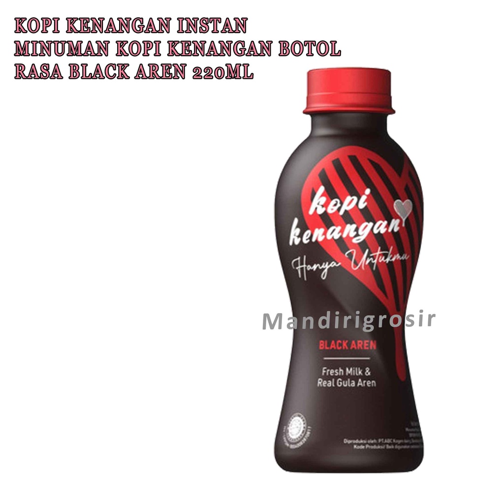 Minuman Kopi Kenangan * Kopi Kenangan * Kopi Instan Botol * 220ml