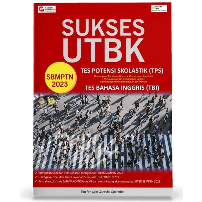 BUKU SUKSES UTBK SBMPTN 2023 TES POTENSI SKOLASTIK DAN BAHASA INGGRIS