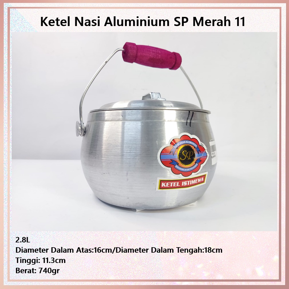 Ketel/Kastrol/Periuk Panci Nasi Liwet  Aluminium SP Merah 11 ± 2.8L