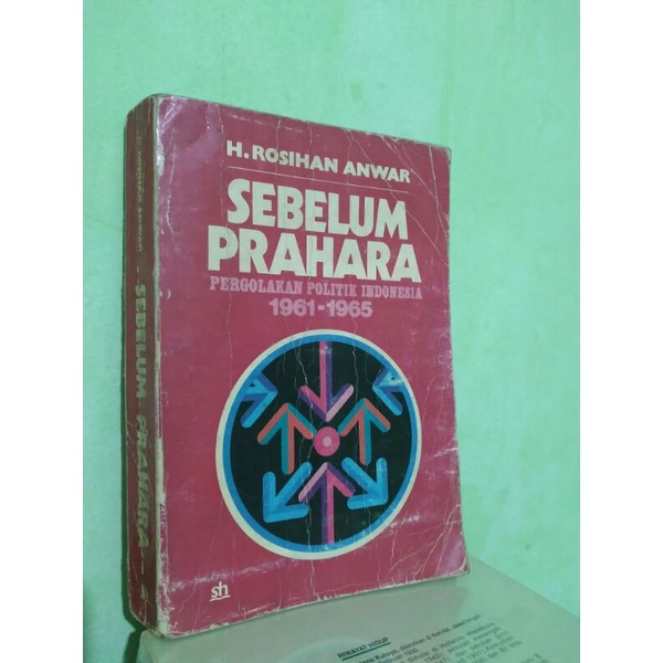 SEBELUM PRAHARA BY ROSIHAN ANWAR - ORI LANGKA