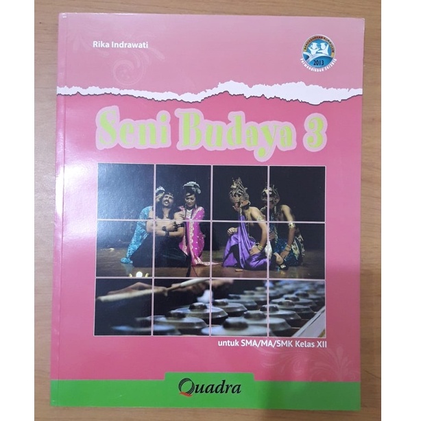 BUKU KELAS 12/SMA 3 - SENI BUDAYA - QUADRA