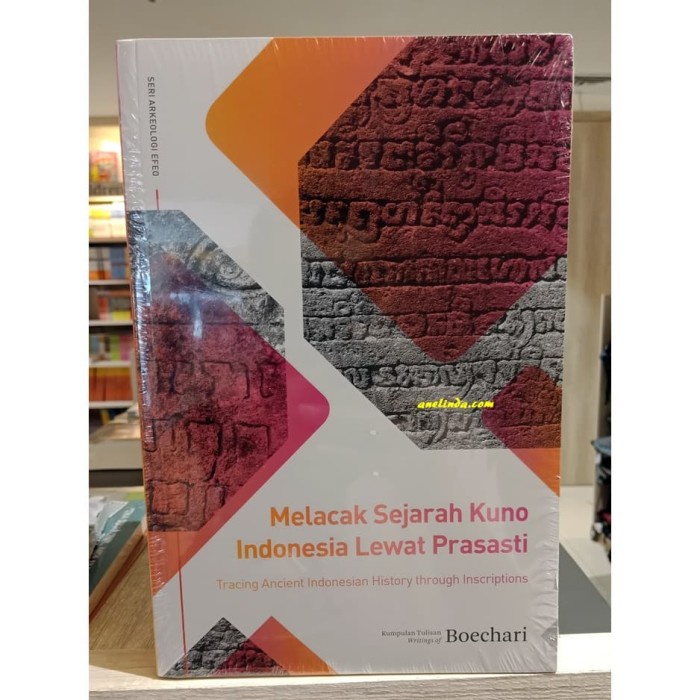 

MUST HAVE!! MELACAK SEJARAH KUNO INDONESIA LEWAT PRASASTI TERBARU