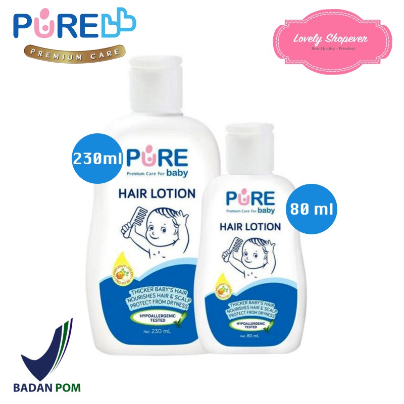 PURE BABY BB PUREBB PUREBABY HAIR LOTION MINYAK RAMBUT BAYI ANAK 80 ML 80ML 230ML 230 ML