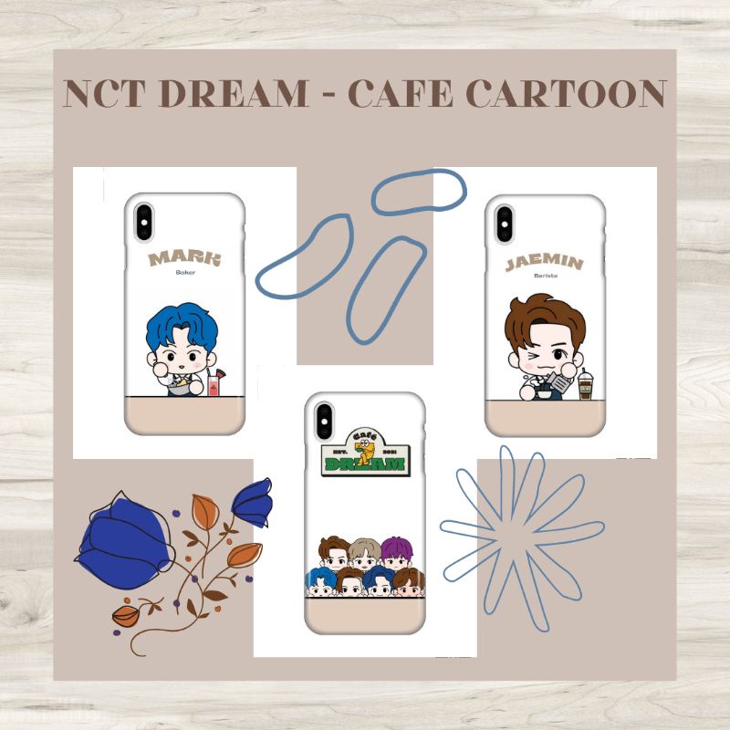 (NCT DREAM) Case NCT DREAM Cafe Cartoon Kartun 7Dream Casing HP Handphone Hand phone Anti crack Anti