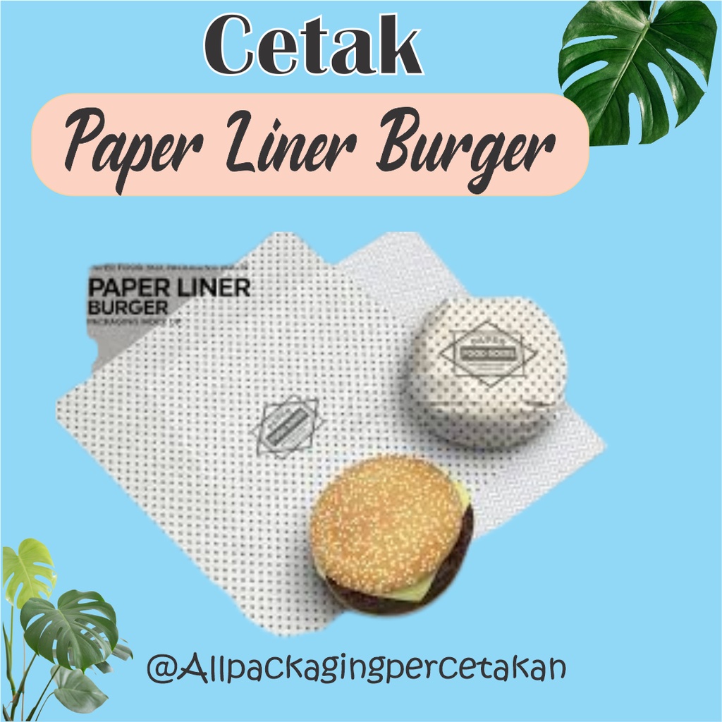 

CETAK PAPER LINER BURGER CUSTOM / CUSTOM PAPER LINER BURGER CETAK LOGO / CETAK PAPER LINER BURGER CUSTOM TULISAN/GAMBAR