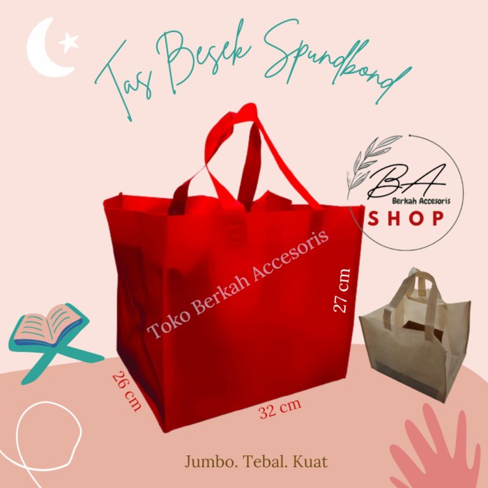 

NEW TAS BESEK SPUNDBOND JUMBO 32x27x26