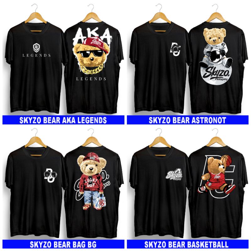 T-shirt Baju Kaos Distro Oblong Skyzo Bear Aka Legends Skyzo Bear Astronot Skyzo Bear Bag Bg Skyzo B