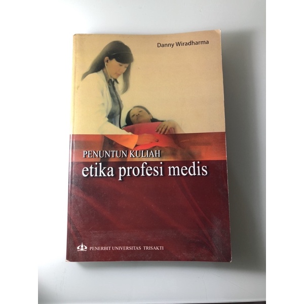 

BUKU ETIKA PROFESI MEDIS