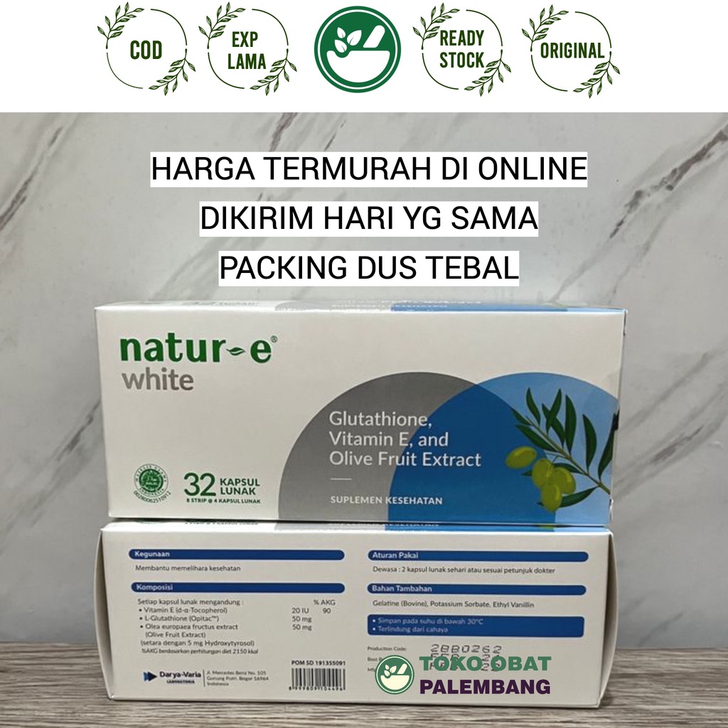 NATUR E WHITE 32 KAPSUL NATUR-E WHITE 32 KAPSUL NATURE GLUTATHIONE VITAMIN E OLIVE FRUIT EXTRACT NAT