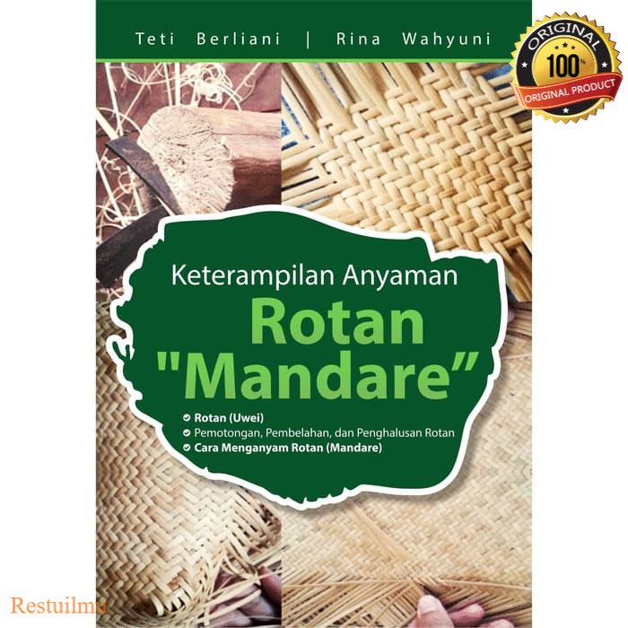 

Buku Ketrampilan Anyaman Rotan "Mandare