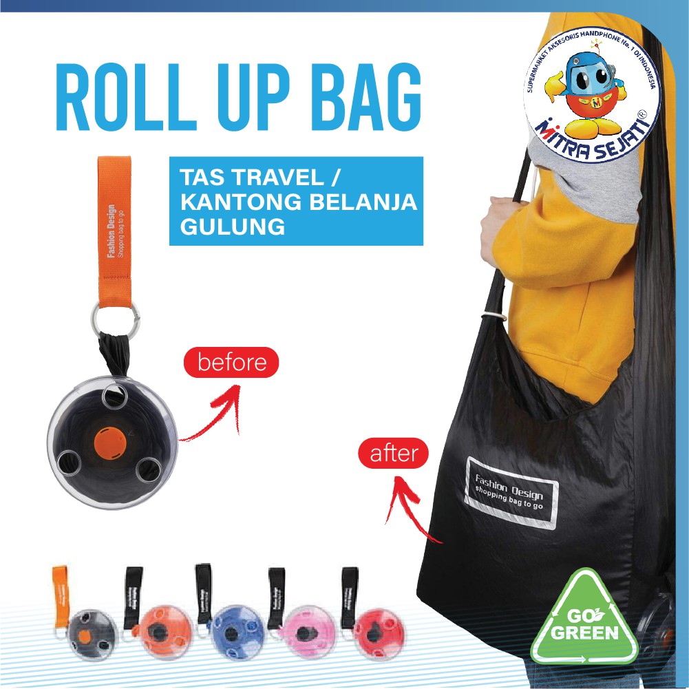 

Shopping Bag Roll Up Go Green