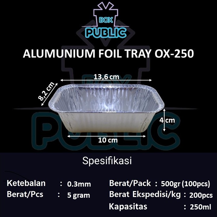 100 PCS Alumunium foil tray OX 250 + tutup / Aluminium foil OX-250 250ml