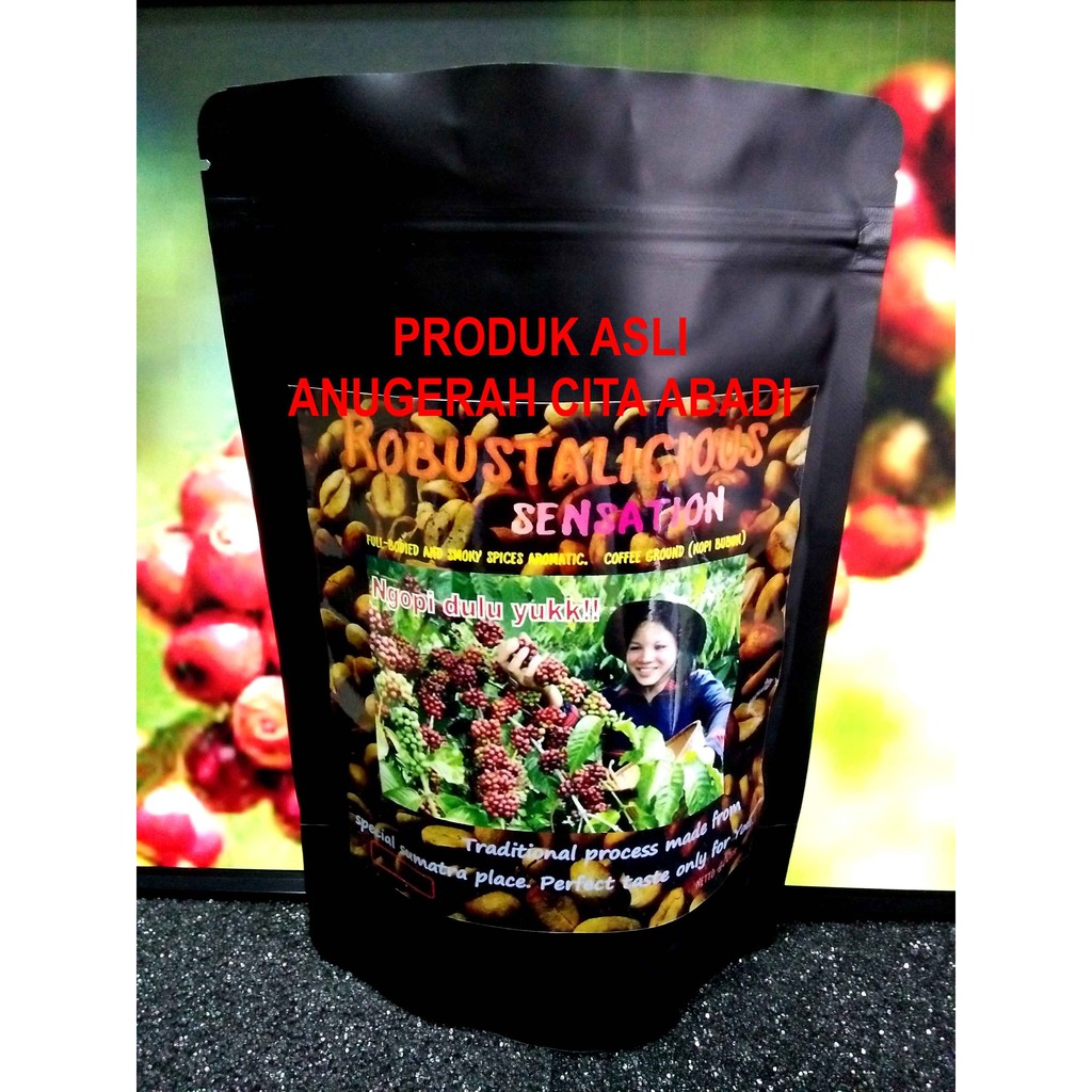 

Kopi Biji Spesial Robustalicious Sumatera kemasan standing pouch isi 200gr