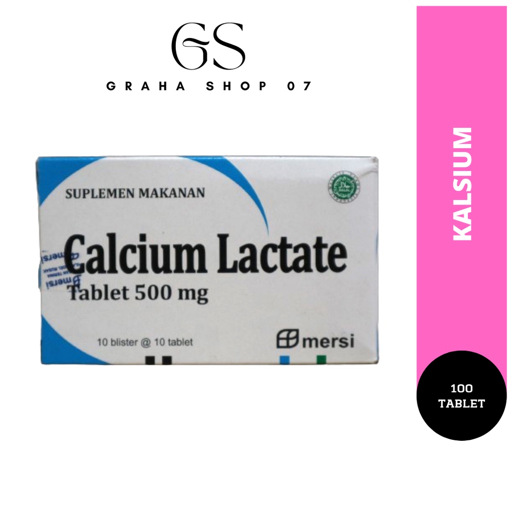 Calcium Lactate 100 Tablet Kalsium Untuk Anak, Ibu Hamil & Lansia