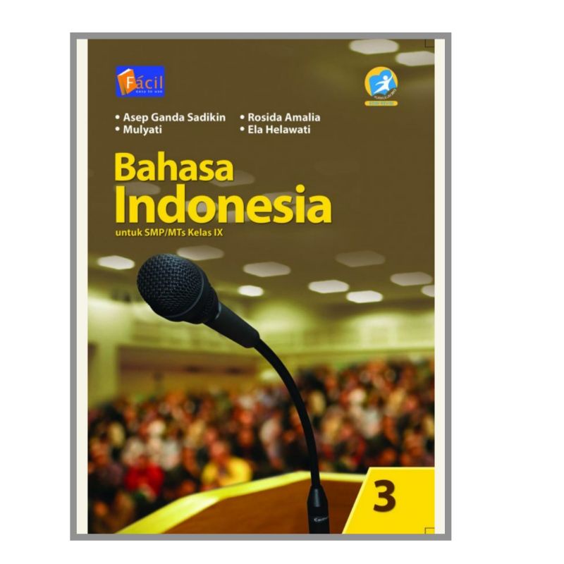 Grafindo - Buku Pelajaran Bahasa Indonesia Kelas 1 2 3 SMP/Mts K13 Revisi-3