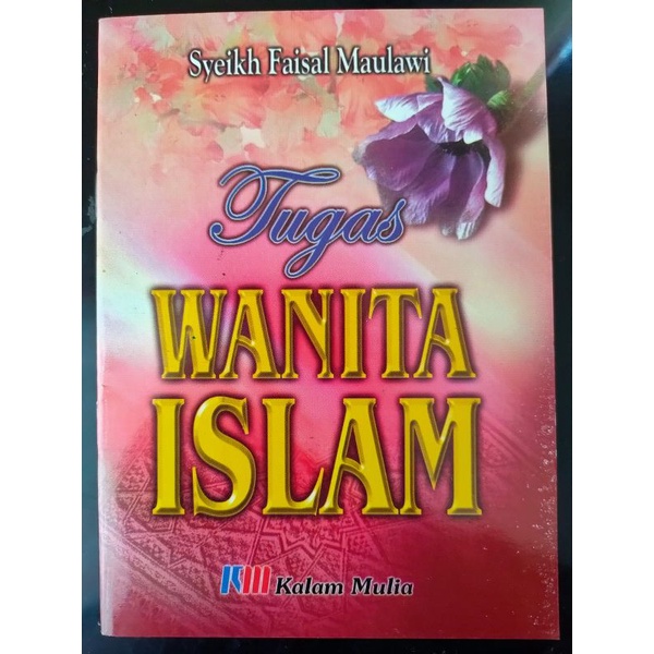 

[ORIGINAL] Buku Tugas Wanita Islam oleh Syekh Faisal Maulawi