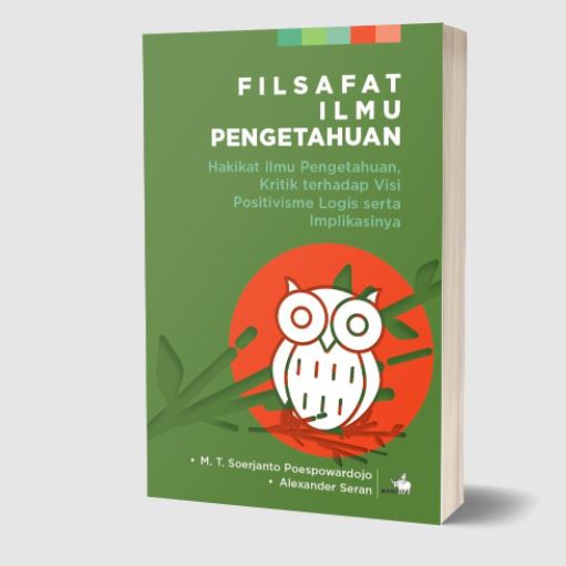 Buku Filsafat Ilmu Pengetahuan - M.T. Soerjanto Poespowardojo