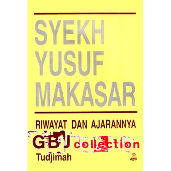 Syekh Yusuf Makasar Riwayat dan Ajarannya