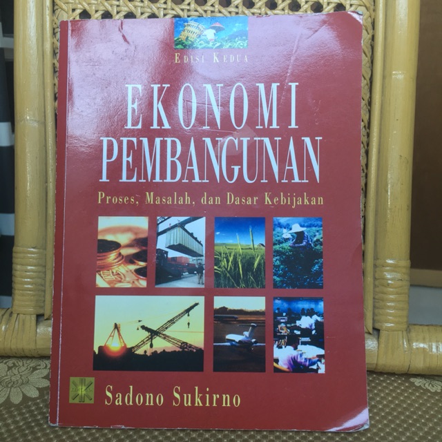 Ekonomi Pembangunan Penulis Sadono Sukirno