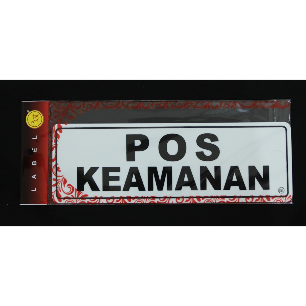 

Label Akrilik Pos Keamanan Besar