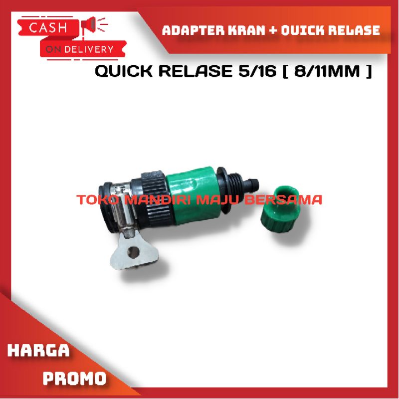 Konektor Keran + Quick Relase Selang Air 5/16 / Adapter keran