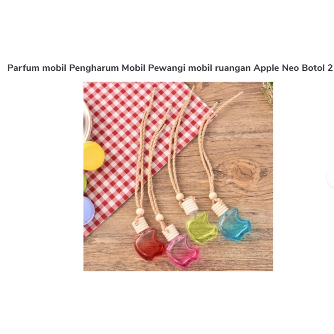 Pengharum Parfum Mobil Pewangi mobil ruangan gantung Apple Botol 2 Kopi Bali Lemon Strawberry Chocolate