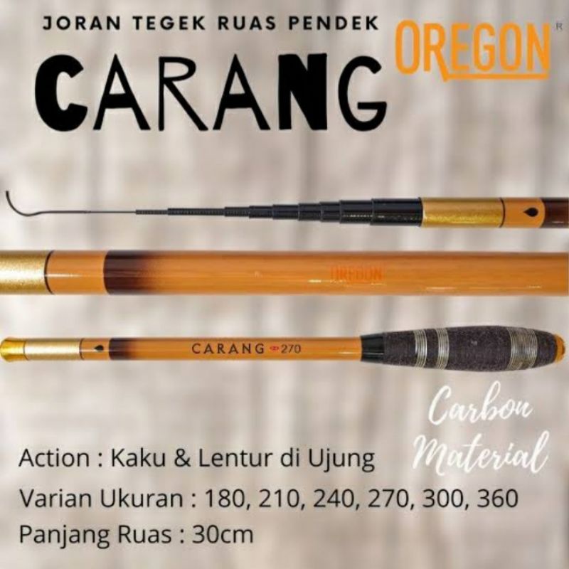 Tegek Oregon Carang 210cm Ruas 30cm