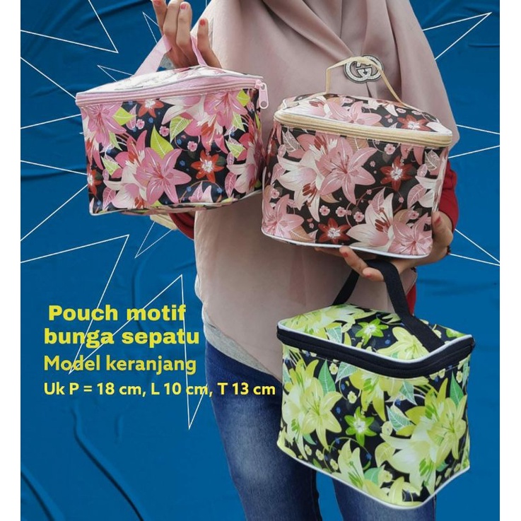 POUCH SKINCARE MOTIF MODEL KERANJANG/TAS KOSMETIK MURAH