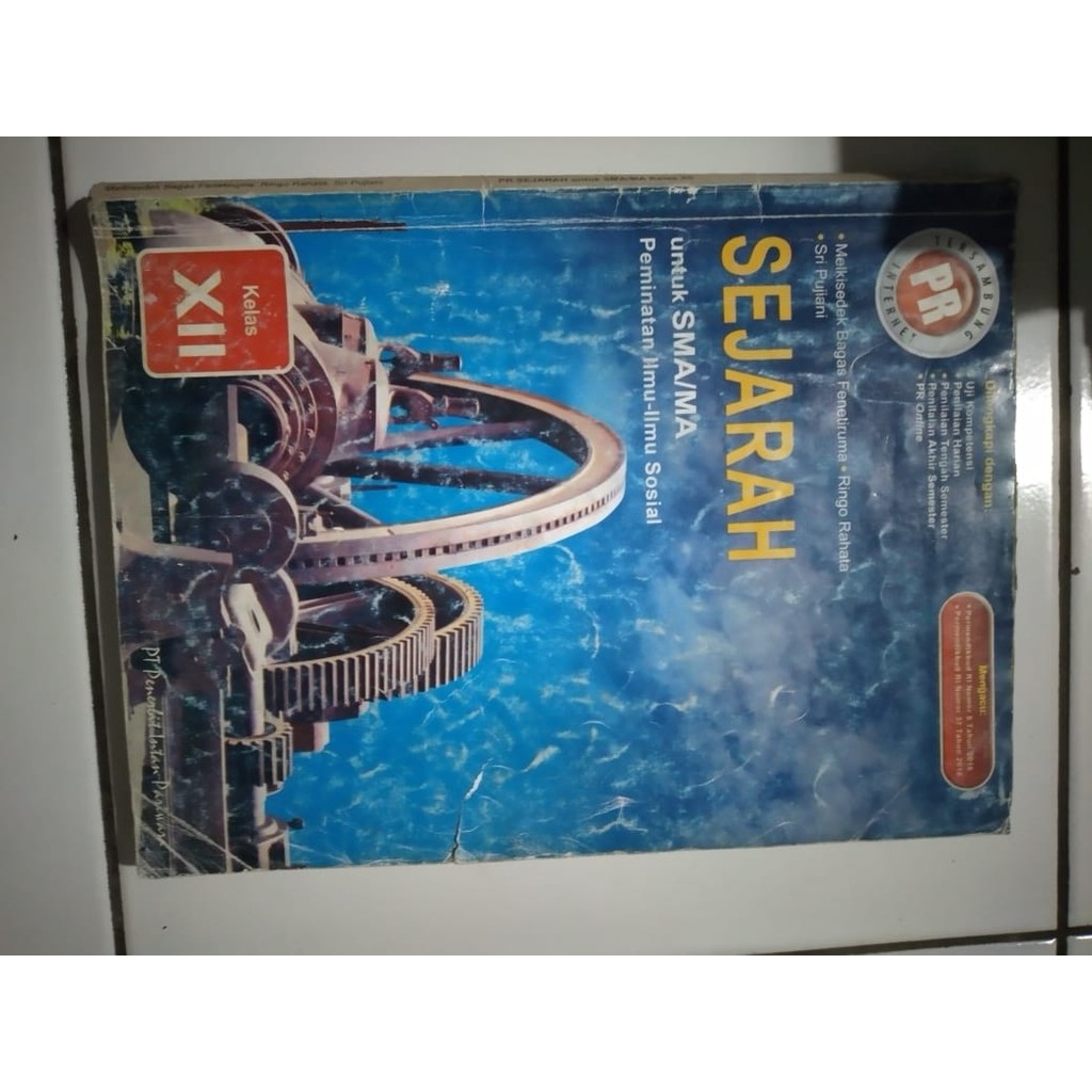 LKS PR Sejarah untuk SMA/MA Peminatan Ilmu-Ilmu Sosial Kelas 12 (XII) Kurikulum 2013