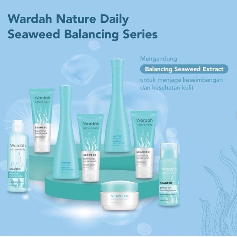 Wardah Nature Daily Seaweed Balancing Series(Facial Scrub/Toner/Facial Wash/Balancing Cleanser)