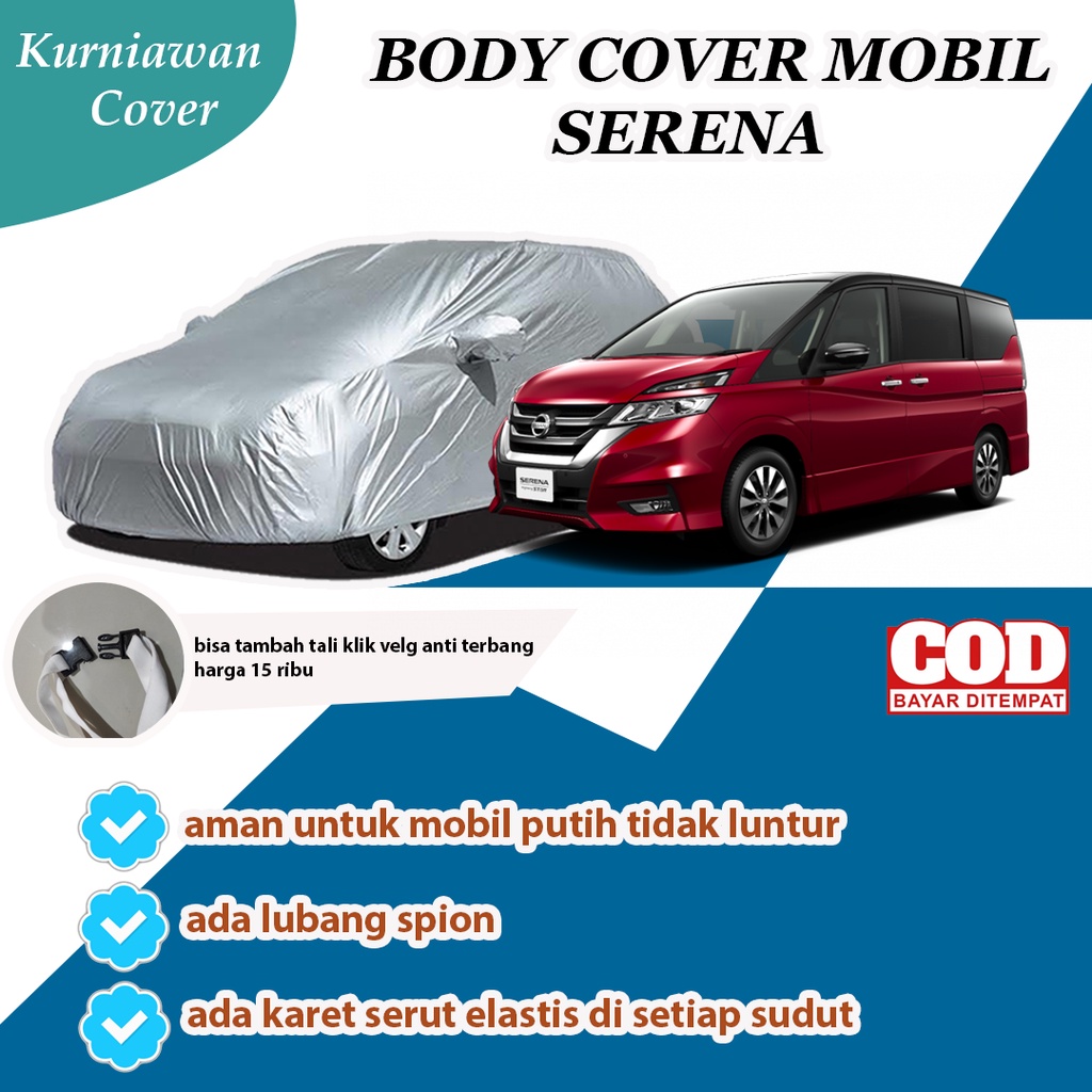 Cover Mobil / Sarung Mobil Serena 4 Layer / Selimut Mobil Serena / Cover Mobil Serena Polyster
