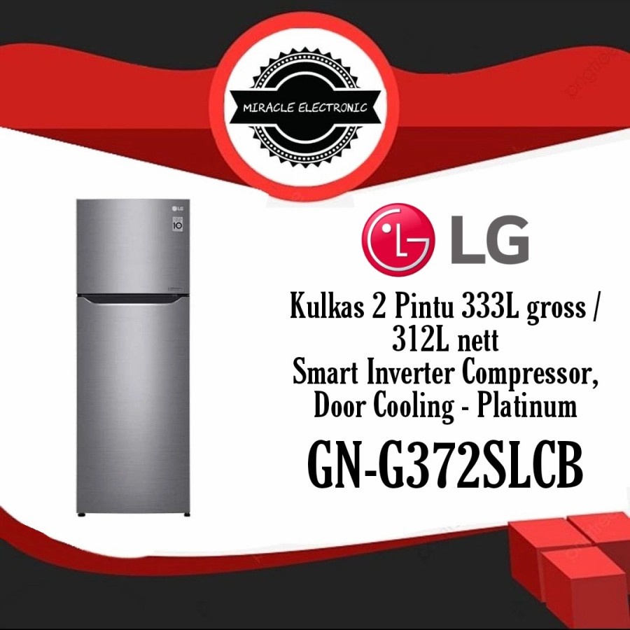 LG GN-G372SLCB - Kulkas 2 Pintu 333L gross / 312L nett, G372SLCB