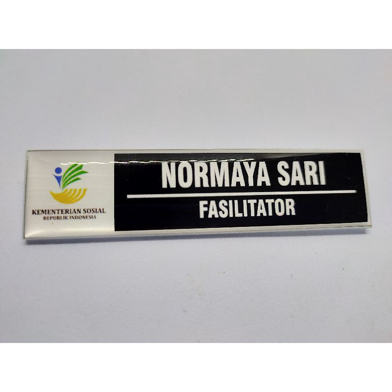 

Name Tag/ Nama Dada/ Papan Nama Kementerian Sosial