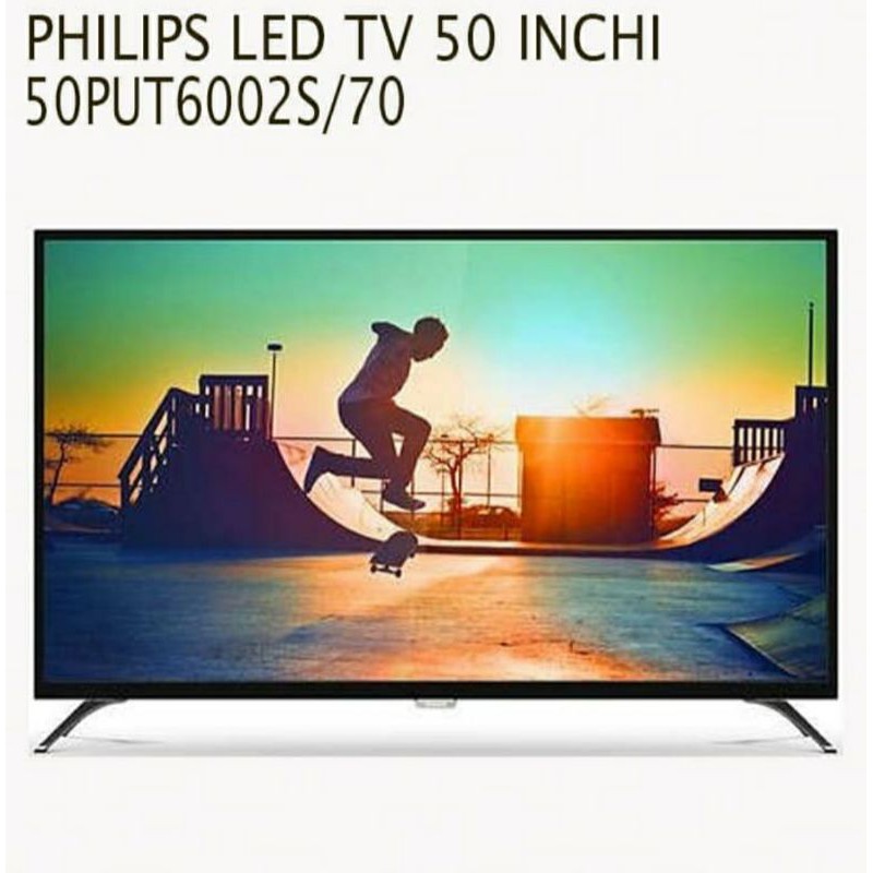 LED Philips 50 inch 50PUT6002S / 50 PUT 6002S UHD 4k Smart TV FREE BRAKET
