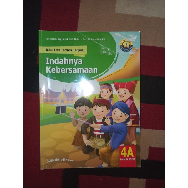 BUKU BEKAS TEKS TEMATIK TERPADU KELAS 4 SD JILID 4A YUDHISTIRA KURIKULUM 2013